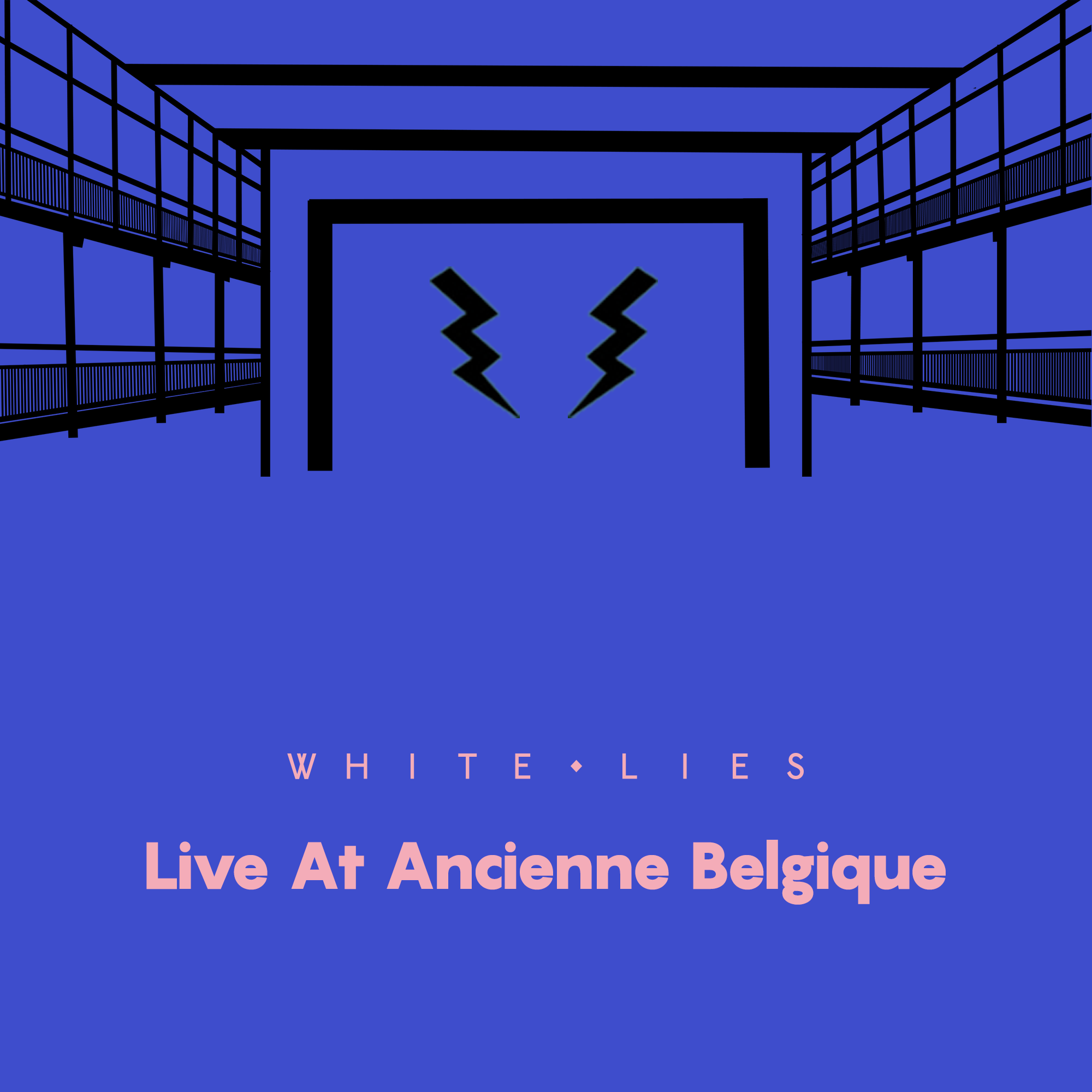 Live at Ancienne Belgique – White Lies