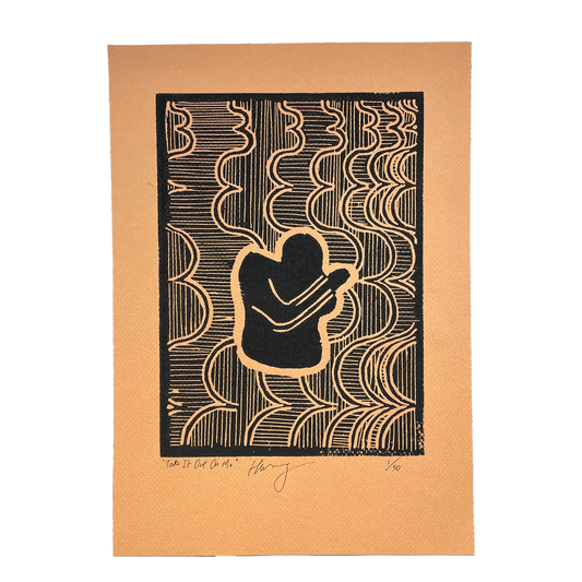 Take It Out On Me - A4 Print - Edition of 50